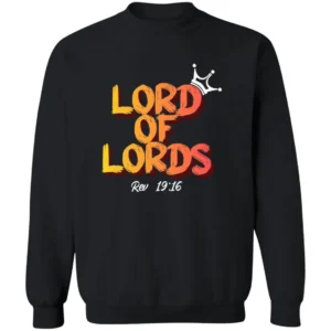 Lord Of Lords Rev 19 16 Shirt 1